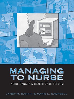 cover image of Managing to Nurse